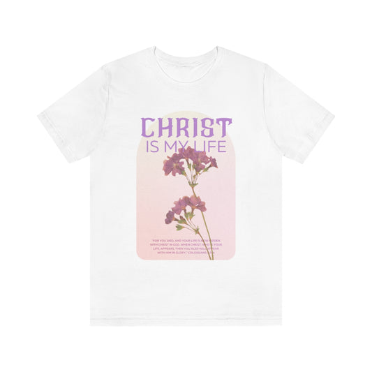 Christ My Life Tee