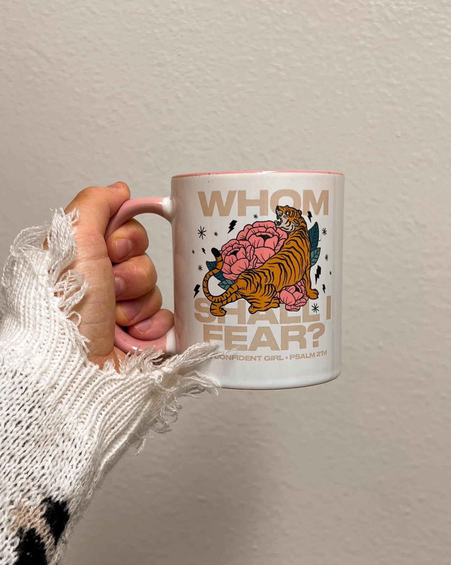 Whom Shall I Fear Mug